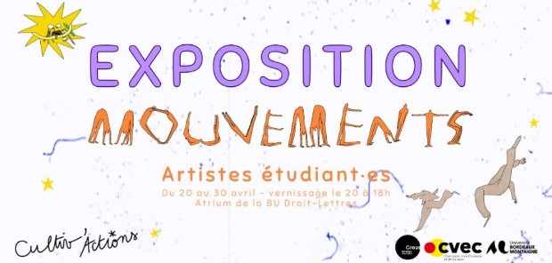 Exposition "Mouvements" : du 20 au 30 avril 2026, vernissage le 20 avril &agrave; 18h dans l'Atrium de la BU Droit-Lettres